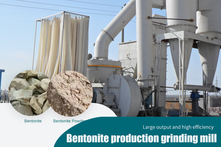 Bentonite Grinding - Grinding Mill For Mineral