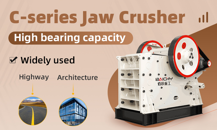 Jaw Crushers - High wear resistance, and cost-saving From Baichy